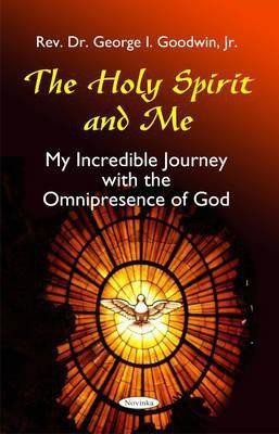 Holy Spirit & Me(English, Paperback, Goodwin George I Rev Dr Jr)