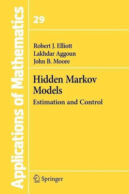 Hidden Markov Models(English, Paperback, Elliott Robert J)