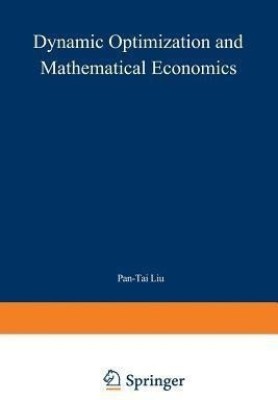 Dynamic Optimization and Mathematical Economics(English, Paperback, unknown)