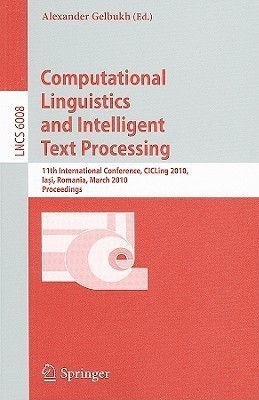 Computational Linguistics and Intelligent Text Processing(English, Paperback, unknown)