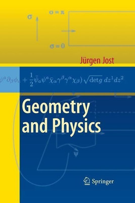 Geometry and Physics(English, Paperback, Jost Juergen)