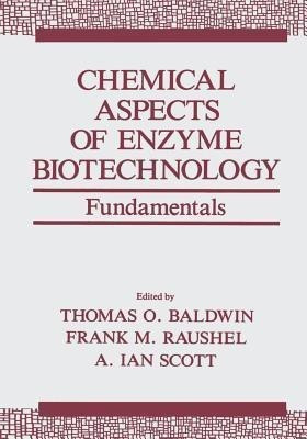 Chemical Aspects of Enzyme Biotechnology(English, Paperback, unknown)