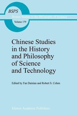 Chinese Studies in the History and Philosophy of Science and Technology(English, Paperback, unknown)
