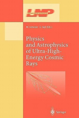 Physics and Astrophysics of Ultra High Energy Cosmic Rays(English, Paperback, unknown)