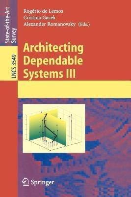 Architecting Dependable Systems III(English, Paperback, unknown)