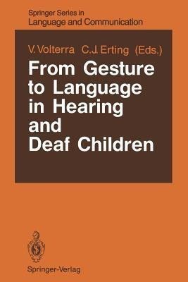 From Gesture to Language in Hearing and Deaf Children(English, Paperback, unknown)