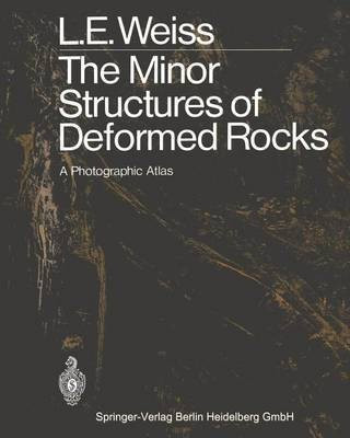 The Minor Structures of Deformed Rocks(English, Paperback, Weiss Lionel E.)