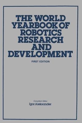 The World Yearbook of Robotics Research and Development(English, Paperback, unknown)