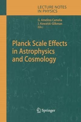 Planck Scale Effects in Astrophysics and Cosmology(English, Paperback, unknown)