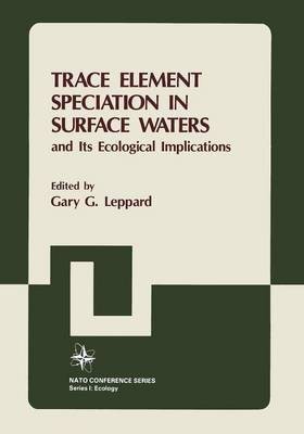 Trace Element Speciation in Surface Waters and Its Ecological Implications(English, Paperback, unknown)