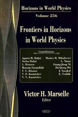 Frontiers in Horizons in World Physics(English, Hardcover, unknown)