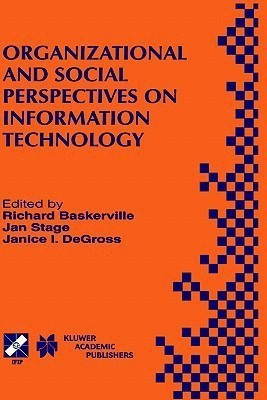 Organizational and Social Perspectives on Information Technology(English, Hardcover, unknown)