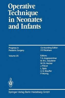 Operative Technique in Neonates and Infants(English, Paperback, unknown)