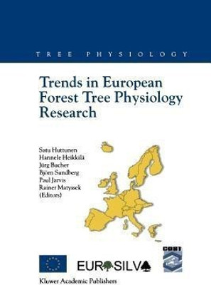Trends in European Forest Tree Physiology Research(English, Paperback, unknown)
