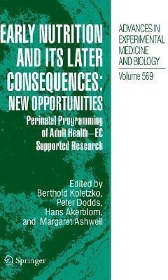 Early Nutrition and its Later Consequences: New Opportunities(English, Hardcover, unknown)