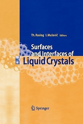 Surfaces and Interfaces of Liquid Crystals(English, Paperback, unknown)