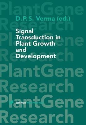 Signal Transduction in Plant Growth and Development(English, Paperback, unknown)