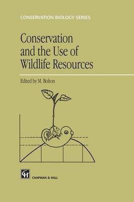 Conservation and the Use of Wildlife Resources(English, Paperback, unknown)