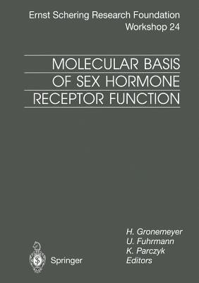 Molecular Basis of Sex Hormone Receptor Function(English, Paperback, unknown)