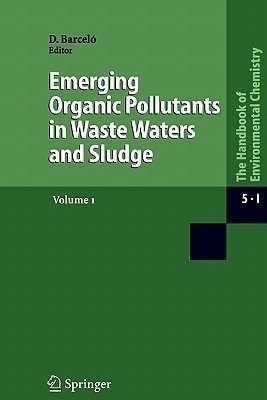 Emerging Organic Pollutants in Waste Waters and Sludge(English, Paperback, unknown)