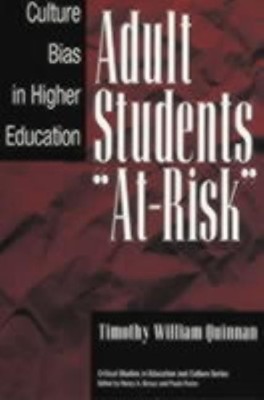 Adult Students At-Risk(English, Paperback, Quinnan Timothy William)