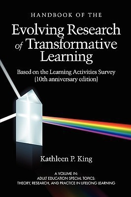 The Handbook of the Evolving Research of Transformative Learning Based on the Learning Activities Survey (10th Anniversary Edition)(English, Paperback, unknown)