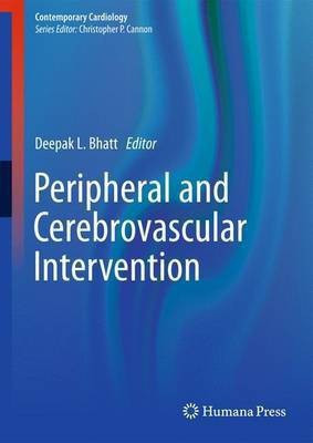 Peripheral and Cerebrovascular Intervention(English, Paperback, unknown)