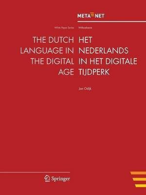 The Dutch Language in the Digital Age(English, Paperback, unknown)