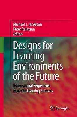 Designs for Learning Environments of the Future(English, Hardcover, unknown)