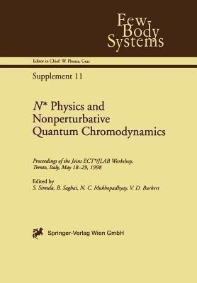 N* Physics and Nonperturbative Quantum Chromodynamics(English, Paperback, unknown)