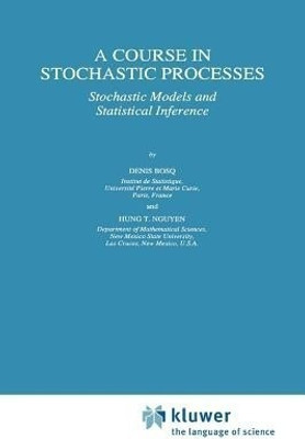 A Course in Stochastic Processes(English, Paperback, Bosq Denis)