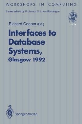 Interfaces to Database Systems (IDS92)(English, Paperback, unknown)