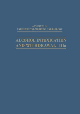 Alcohol Intoxication and Withdrawal-IIIa(English, Paperback, Gross Milton M.)