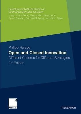 Open and Closed Innovation(English, Paperback, Herzog Philipp)