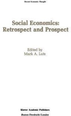 Social Economics: Retrospect and Prospect(English, Paperback, unknown)