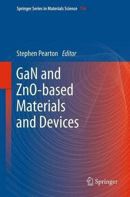 GaN and ZnO-based Materials and Devices(English, Paperback, unknown)