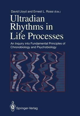 Ultradian Rhythms in Life Processes(English, Paperback, unknown)