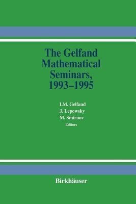 The Gelfand Mathematical Seminars, 1993-1995(English, Paperback, unknown)