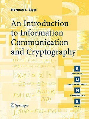Codes: An Introduction to Information Communication and Cryptography(English, Paperback, Biggs Norman L.)