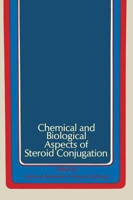 Chemical and Biological Aspects of Steroid Conjugation(English, Paperback, unknown)