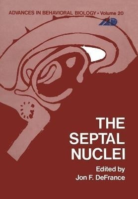 The Septal Nuclei(English, Paperback, unknown)