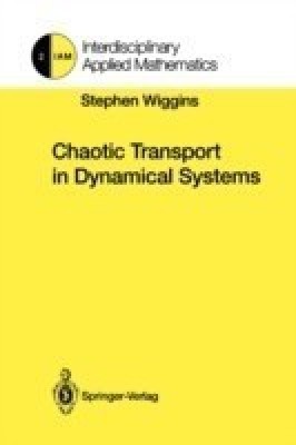 Chaotic Transport in Dynamical Systems(English, Paperback, Wiggins Stephen)