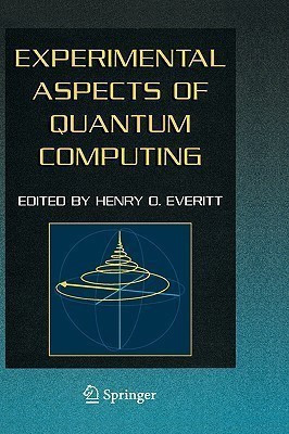 Experimental Aspects of Quantum Computing(English, Hardcover, unknown)