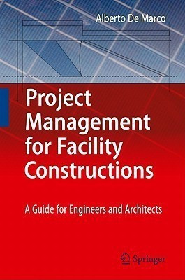 Project Management for Facility Constructions(English, Hardcover, De Marco Alberto)