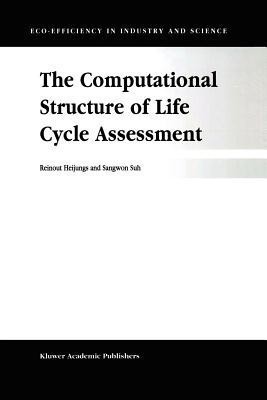 The Computational Structure of Life Cycle Assessment(English, Paperback, Heijungs R.)