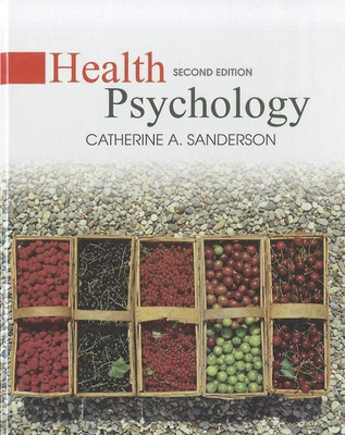 Health Psychology(English, Hardcover, Sanderson Catherine A.)