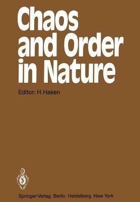 Chaos and Order in Nature(English, Paperback, unknown)
