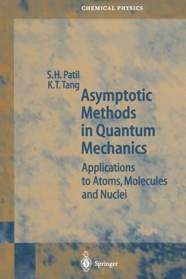 Asymptotic Methods in Quantum Mechanics(English, Paperback, Patil S.H.)