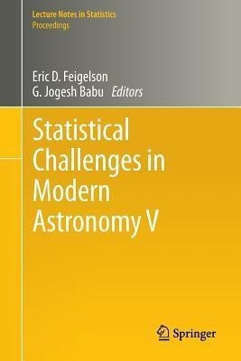 Statistical Challenges in Modern Astronomy V(English, Paperback, unknown)