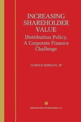 Increasing Shareholder Value(English, Paperback, Bierman Jr. Harold)
